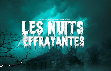Les nuits effrayantes reviennent à Saint-Savin