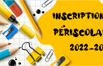 Inscriptions périscolaire 2022-2023